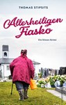 Allerheiligen-Fiasko - Thomas Stipsits - 9783800090143