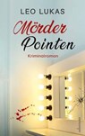 Mörder Pointen - Leo Lukas - 9783800099078