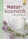 Naturkosmetik einfach selbst gemacht - Cosima Bellersen Quirini - 9783800103836