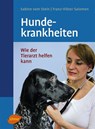 Hundekrankheiten - Sabine VomStein ; Franz-Viktor Salomon - 9783800154852