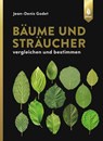 Bäume und Sträucher - Jean-Denis Godet - 9783800177363