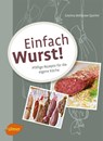 Einfach Wurst! - Cosima Bellersen Quirini - 9783800178209