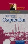 Spaziergänge einer Ostpreußin - Agnes Miegel - 9783800331284