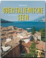 Reise durch die Oberitalienischen Seen - Michael Kühler - 9783800341047