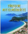 Reise durch... Türkische Mittelmeerküste - Georg Schwikart - 9783800342075
