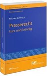 Presserecht - Michael Schmuck - 9783800517015