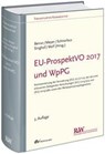 EU-ProspektVO 2017 und WpPG - Carsten Berrar ; York Schnorbus ; Andreas Meyer - 9783800517176