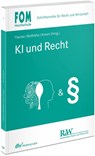 KI und Recht - Hans-Jörg Fischer ; Esther Bollhöfer ; Matthias Amort - 9783800519309