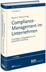 Compliance Management im Unternehmen - Martin R. Schulz - 9783800519316