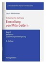 Einstellung von Mitarbeitern - Sascha Lerch ; Lars Weinbrenner - 9783800668137