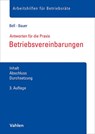Betriebsvereinbarungen - Regina Bell ; Anna Bauer - 9783800675074