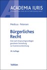 Bürgerliches Recht - Dieter Medicus ; Jens Petersen - 9783800677153