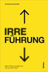 IRRE/FÜHRUNG - Stefan Hölscher - 9783800678969