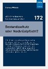 Bestandsschutz oder Nachrüstpflicht? - WILRICH,  Thomas - 9783800745319