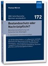 Bestandsschutz oder Nachrüstpflicht? - Thomas Wilrich - 9783800749201