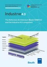 Industrie 4.0 - The Reference Architecture Model RAMI 4.0 and the Industrie 4.0 component - Roland Heidel ; Michael Hoffmeister ; Martin Hankel ; Udo Döbrich - 9783800749904