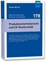 Produktsicherheitsrecht und CE-Konformität - Thomas Wilrich - 9783800755998