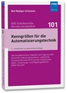 Kenngrößen für die Automatisierungstechnik - Rolf Rüdiger Cichowski - 9783800765201