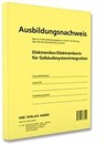 Ausbildungsnachweis Elektroniker/Elektronikerin für Gebäudesystemintegration -  - 9783800766000