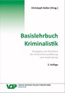 Basislehrbuch Kriminalistik - Christoph Keller - 9783801109356