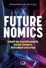 Futurenomics - Wirtschaftsforum der SPD e. V. - 9783801206666