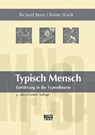 Typisch Mensch - Richard Bents ; Reiner Blank - 9783801718343