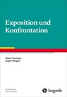 Exposition und Konfrontation - Tobias Teismann ; Jürgen Margraf - 9783801728250