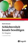 Schüchternheit kreativ bewältigen - Martin Schuster - 9783801730116