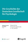 Die Geschichte der Deutschen Gesellschaft für Psychologie - Wolfgang Schneider ; Armin Stock - 9783801731694