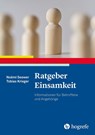 Ratgeber Einsamkeit - Noëmi Seewer ; Tobias Krieger - 9783801732493