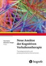 Neue Ansätze der Kognitiven Verhaltenstherapie - Hans Gunia ; Eduardo Keegan - 9783801732967