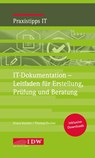 IT-Dokumentation - Leitfaden für Erstellung, Prüfung und Beratung - Diana Nestler ; Thomas Fischer - 9783802125430