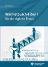 Wärmetausch-Fibel, Band I - Manfred Nitsche - 9783802727757