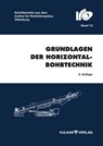 Grundlagen der Horizontalbohrtechnik - Sascha Bunger - 9783802753251