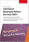 Arbeitsbuch Bürgergeld-Reform: Das neue SGB II - Walhalla Fachredaktion - 9783802950209
