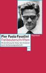 Freibeuterschriften - Pier Paolo Pasolini - 9783803123176