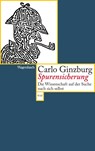 Spurensicherung - Carlo Ginzburg - 9783803126771