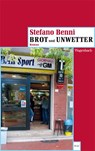 Brot und Unwetter - Stefano Benni - 9783803127143