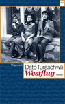 Westflug - Dato Turaschwili - 9783803127280