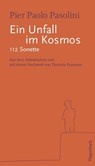 Ein Unfall im Kosmos - Pier Paolo Pasolini - 9783803133618