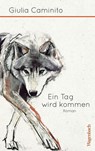 Ein Tag wird kommen - Giulia Caminito - 9783803142832
