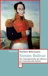 Simón Bolívar - Norbert Rehrmann - 9783803143761