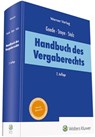 Handbuch des Vergaberechts - Matthias Goede ; Bernhard Stolz ; Jörg Stoye - 9783804153929