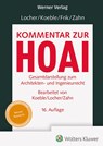 Kommentar zur HOAI - Ulrich Locher ; Wolfgang Koeble ; Werner Frik - 9783804155831
