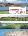 Zwischen Nord- und Ostsee - Dirk Meier - 9783804215405