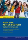 Königs Abi-Trainer: Mein Ziel: Abitur Deutsch (das komplette Abiwissen Deutsch) - Ralf Gebauer - 9783804412101