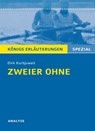 Zweier ohne von Dirk Kurbjuweit - Textanalyse. Baden-Württemberg 2014 - Dirk Kurbjuweit ; Klaus Will - 9783804430976