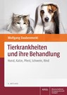 Tierkrankheiten und ihre Behandlung - Wolfgang Daubenmerkl - 9783804738768