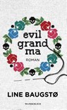 Evil Grandma - Line Baugstø - 9783805201230