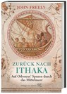 Zurück nach Ithaka - John Freely - 9783805349871